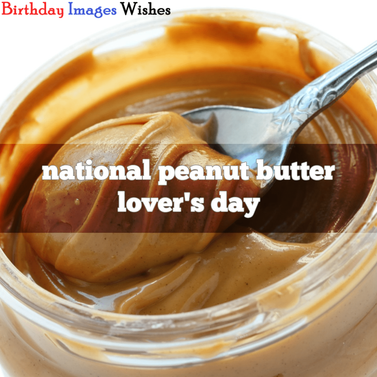 National peanut butter lovers day images